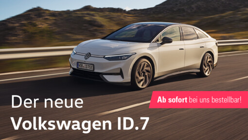 Der neue ID.7</span><span><br>Ab sofort bestellbar 