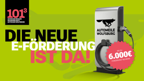 https://www.autohaus-wolfsburg.de/_Resources/Persistent/6/3/6/2/63620de6436eb2bcc9433dd0fee5e7e45e694403/00023_26_AHH_staatliche_F%C3%B6rderung_BEV_Header_lay1-480x270.jpg