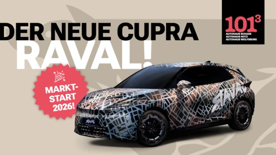 Der Neue Cupra Raval!